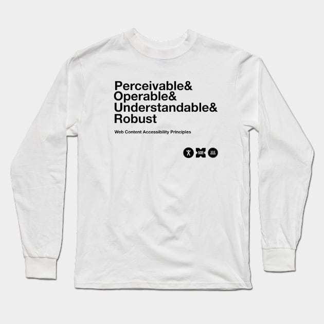 Accessibility POUR Long Sleeve T-Shirt by ThemeParkProps